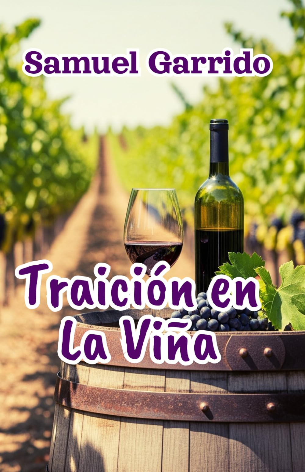 TRAICIÓN EN LA VIÑA