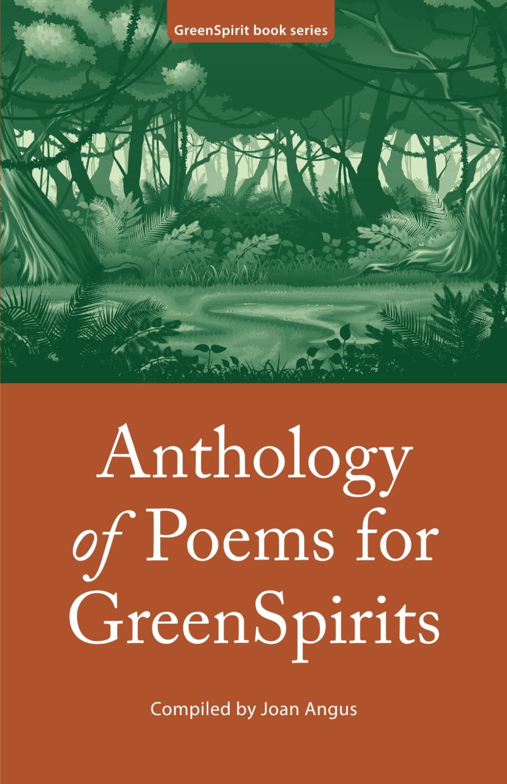Anthology of Poems for GreenSpirits: 11 (GreenSpirit Book Series)