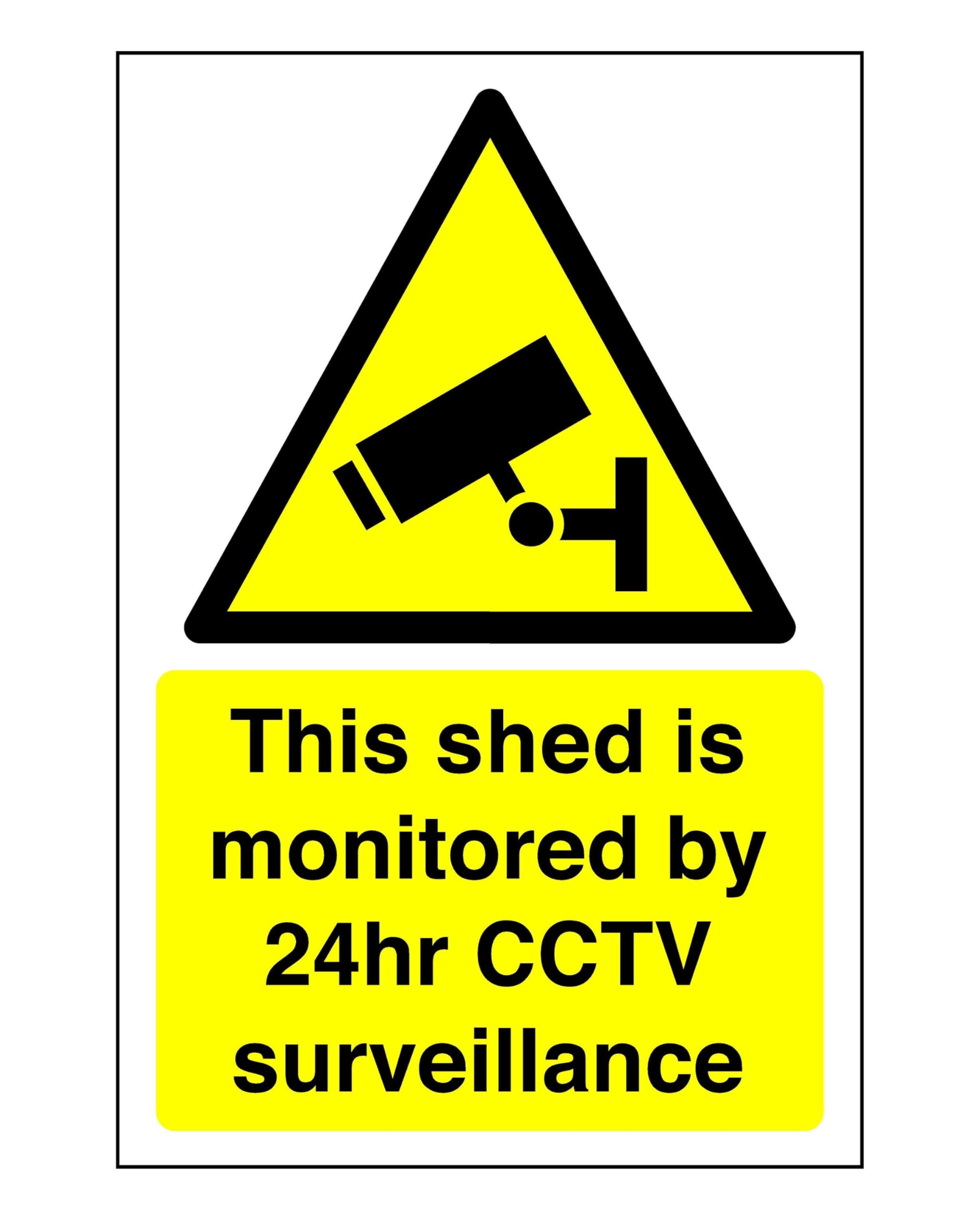 Safety First Display Ltd Yellow/Black This Shed Is Monitored By 24Hr Cctv Surveillance Sign - High Tack Self-Adhesive Sticker (200Mm X 150Mm) Viewing Distance Within 5M.