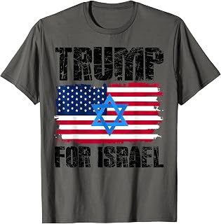 Trump For Israel Jewish American Flag Star Of David T-Shirt