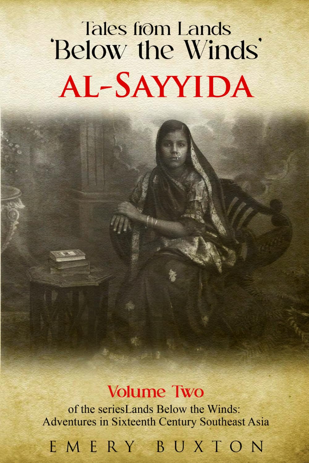 Tales from the Lands ‘Below the Winds’: al-Sayyida