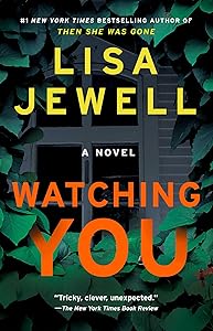 Watching You by Lisa Jewell