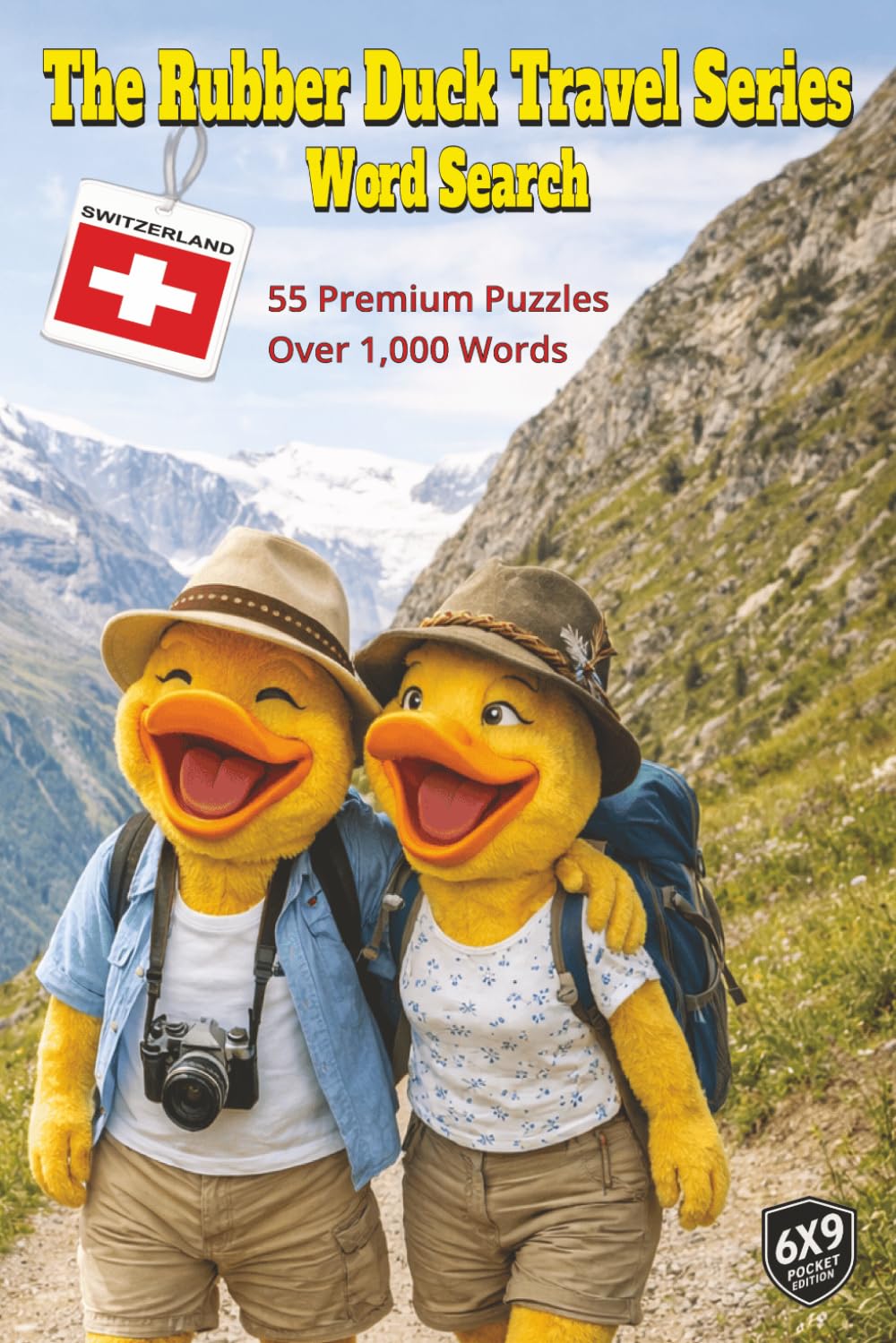 The Rubber Duck Travel Series Word Search: Switzerland: Wander Switzerland’s Alpine Peaks and Scenic Railways Discovering Mountain Villages and Traditions in 55 Word Search Puzzles and Over 1000 Words