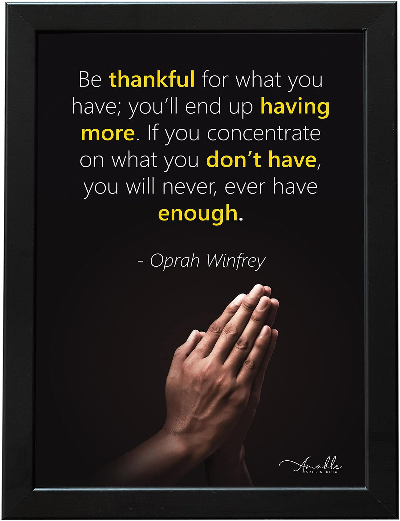 Amable Arts Framed Poster | Oprah Winfrey motivational inspirational quotes frame for wall, office, home | Home Decorative gift item poster with Black Color Wooden Frame (Black, 14 inch X 20 inch)
