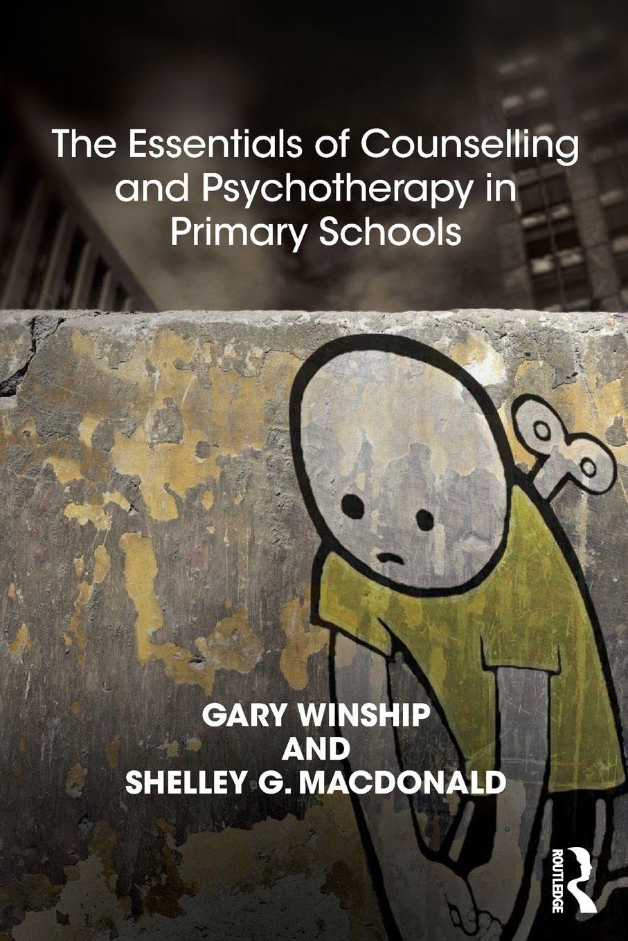 The Essentials of Counselling and Psychotherapy in Primary Schoo