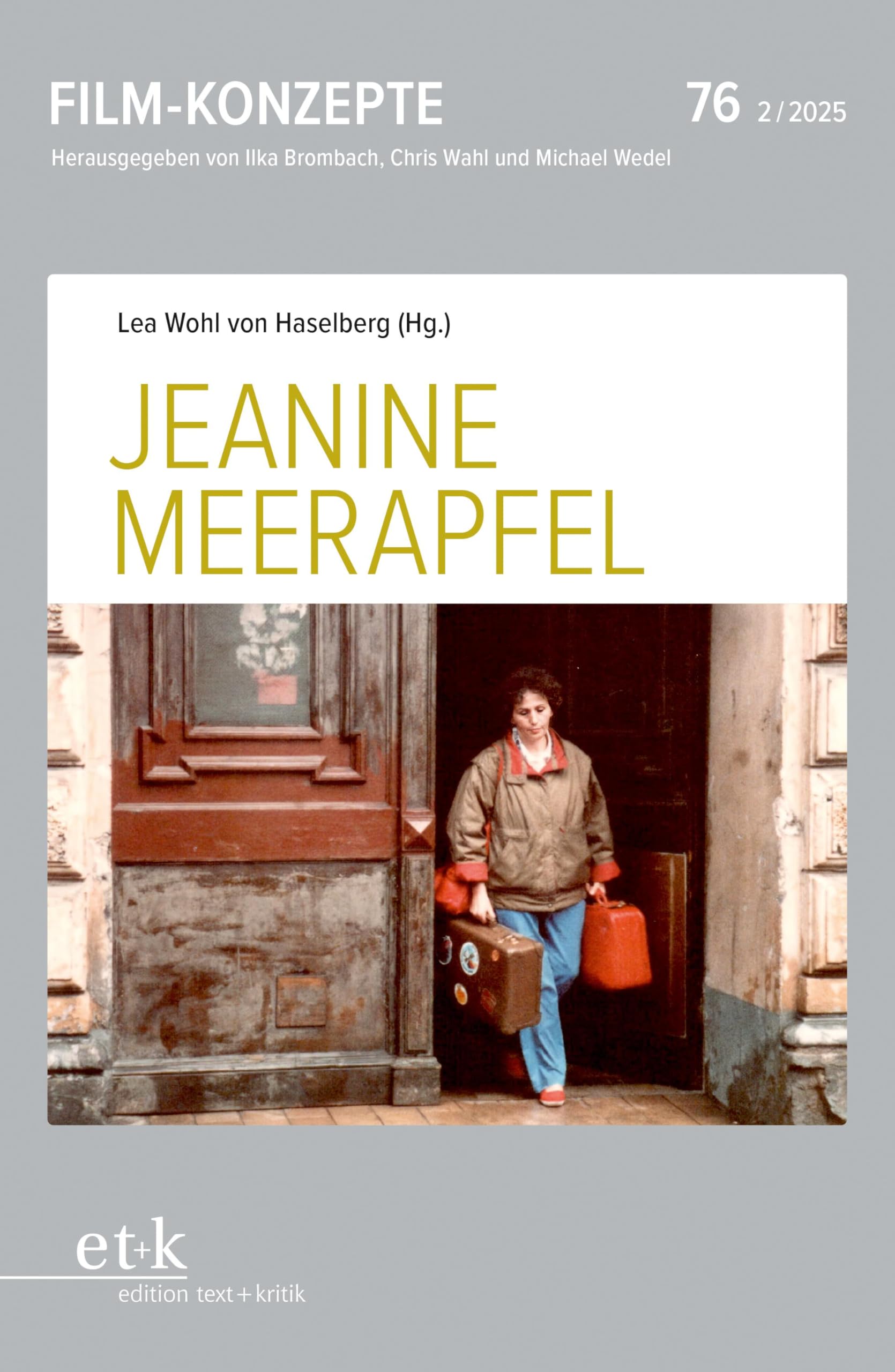 Jeanine Meerapfel (Film-Konzepte)