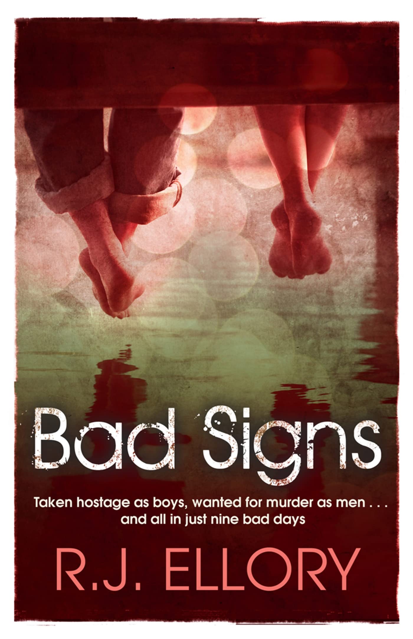 Bad Signs by R.J. Ellory PAPERBACK 9781409118596