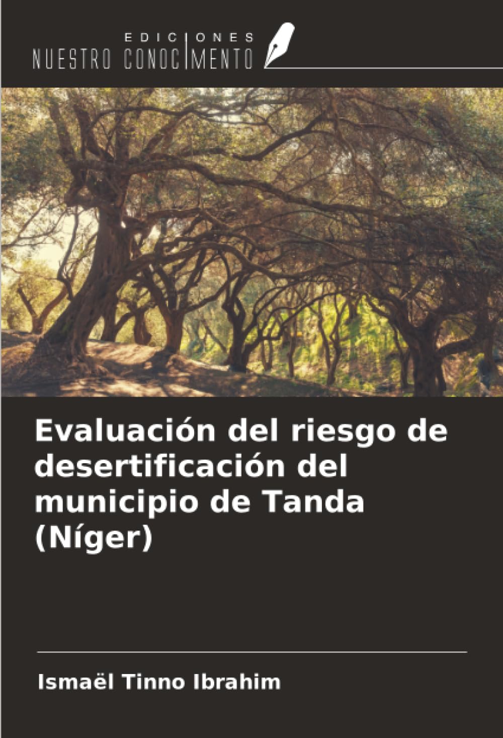 Evaluación del riesgo de desertificación del municipio de Tanda (Níger)