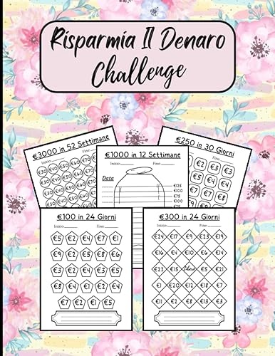 Libro Del Risparmio Di Denaro: Diario di monitoraggio del risparmio soldi | Un modo facile e divertente per risparmiare denaro €100, €300, €500 + E altro ancora ... | 100 Pagine