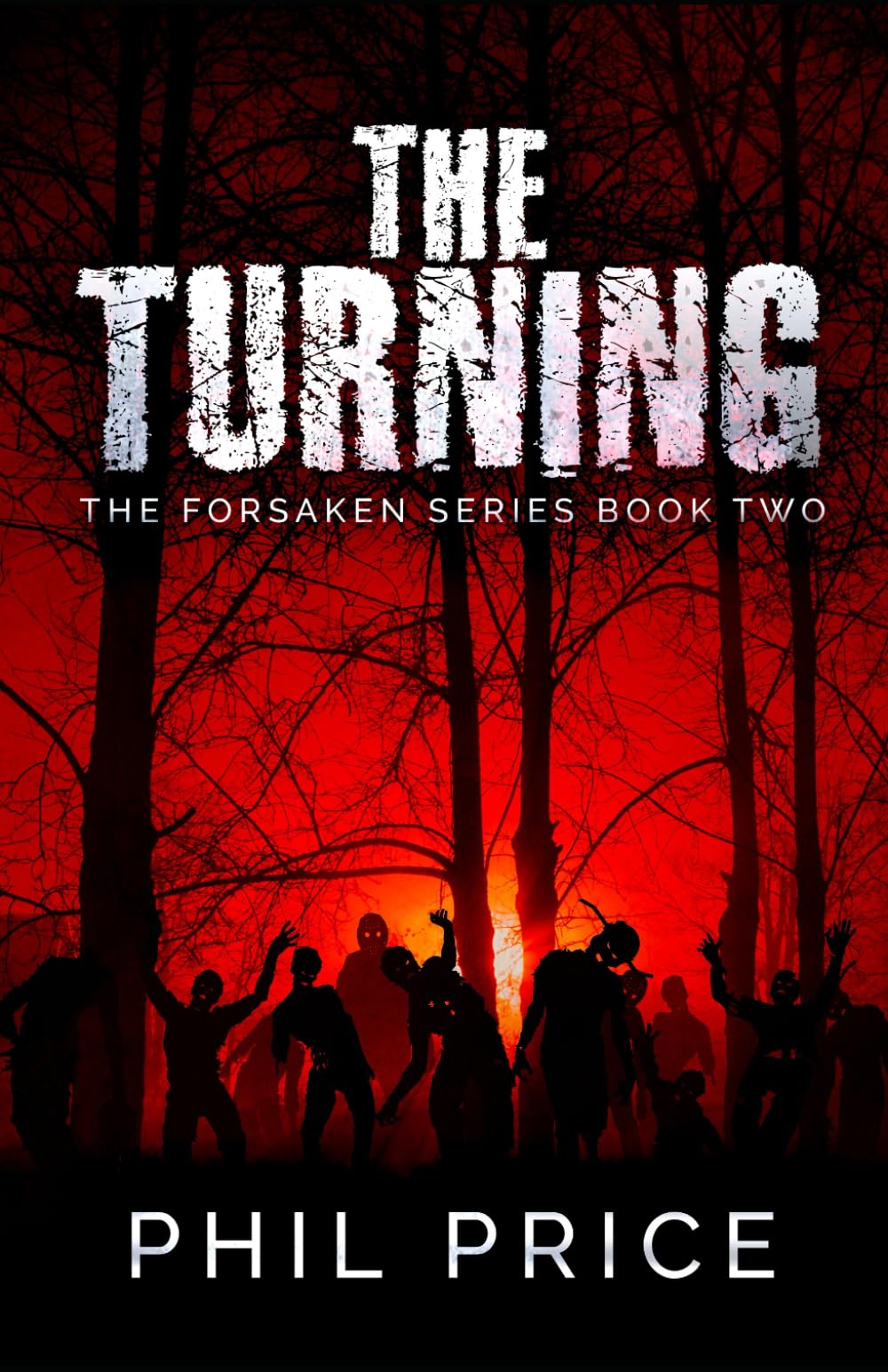 The Turning (The Forsaken Series)