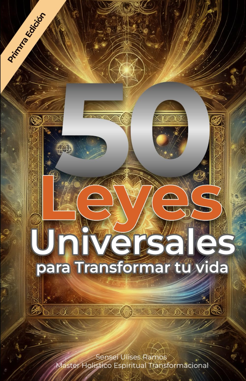 50 Leyes Universales para Transformar tu vida