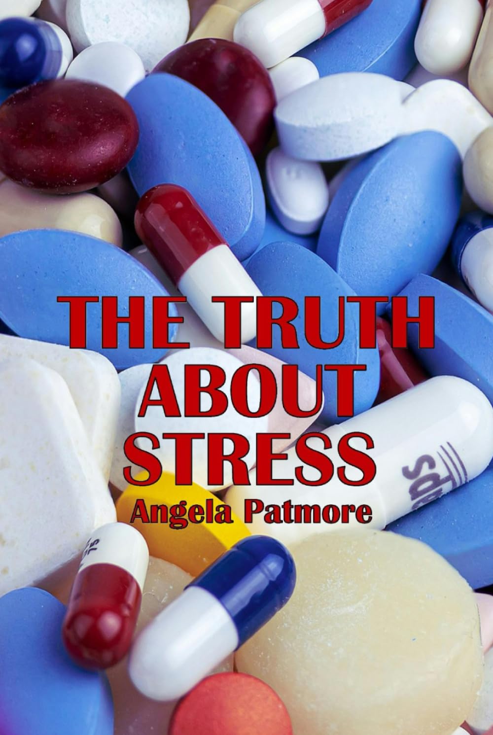 The Truth About Stress