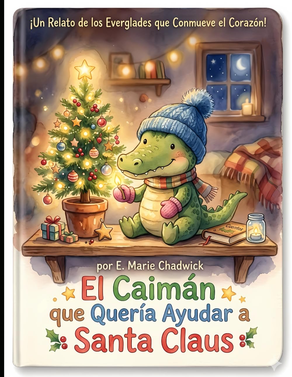 El Caimán que Quería Ayudar a Santa Claus (Ally the gator adventures)