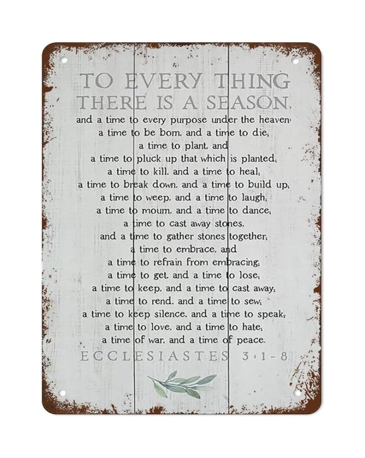 PKNVKZIDK To Everything There is A Season Metal Tin Sign Vintage Retro Wall-Art Inspirational Quote Sign for Pub Man Cave Garage 8 X 12 in