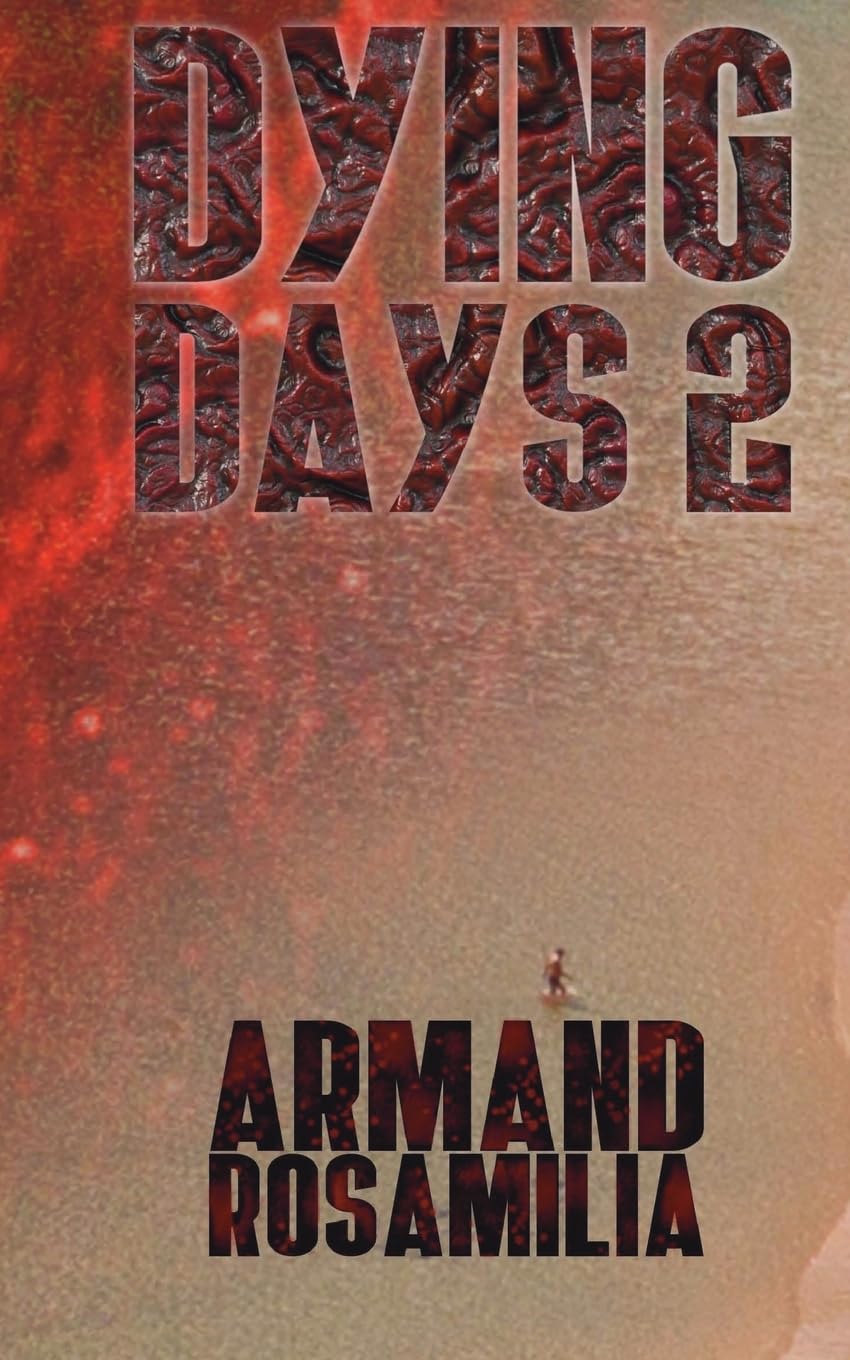 Dying Days 2: Volume 2