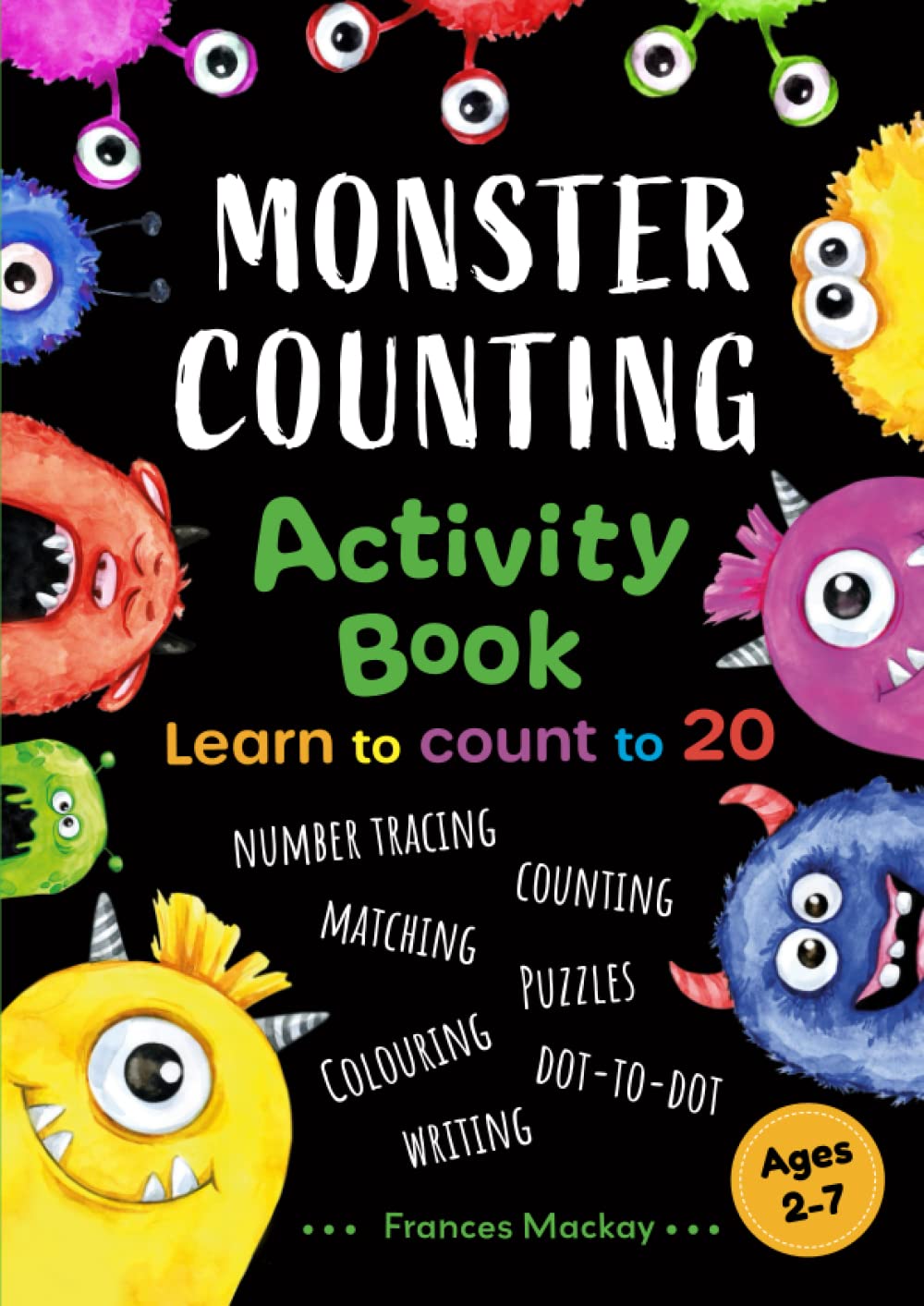 Monster Counting Activity Book: Learn to Count to 20 (Fun and Educational Activity Books)