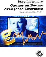 Download Gagner en Bourse avec Jesse Livermore PDF
