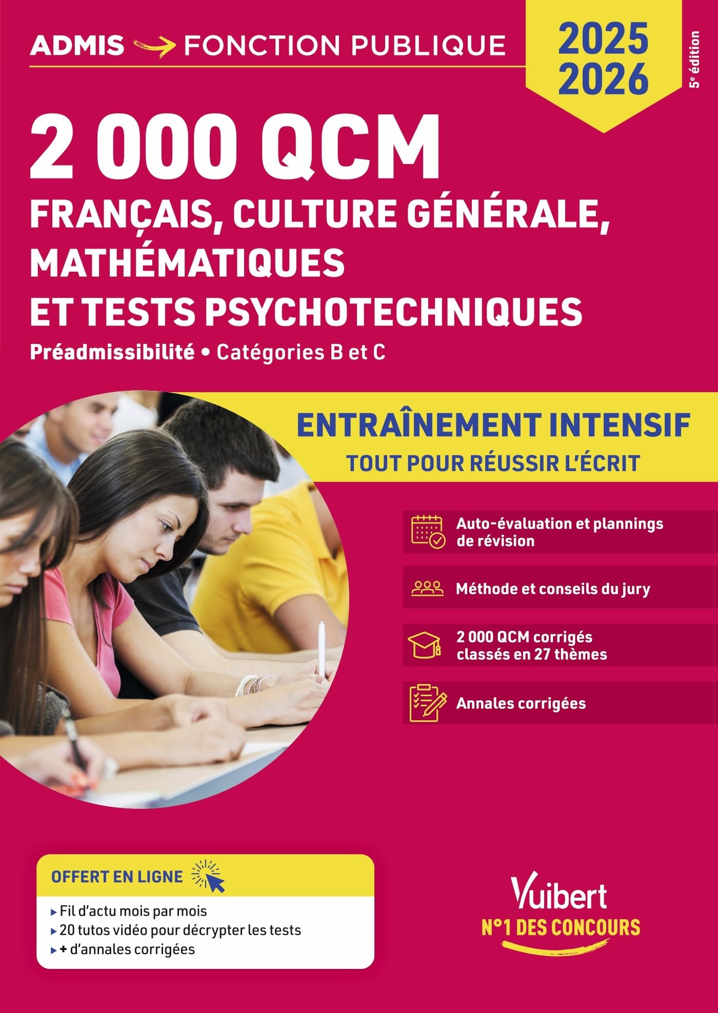 2000 QCM de Français, Culture générale, Mathématiques et Tests psychotechniques: Epreuve de préadmissibilité - Catégories B et C - Concours 2025-2026