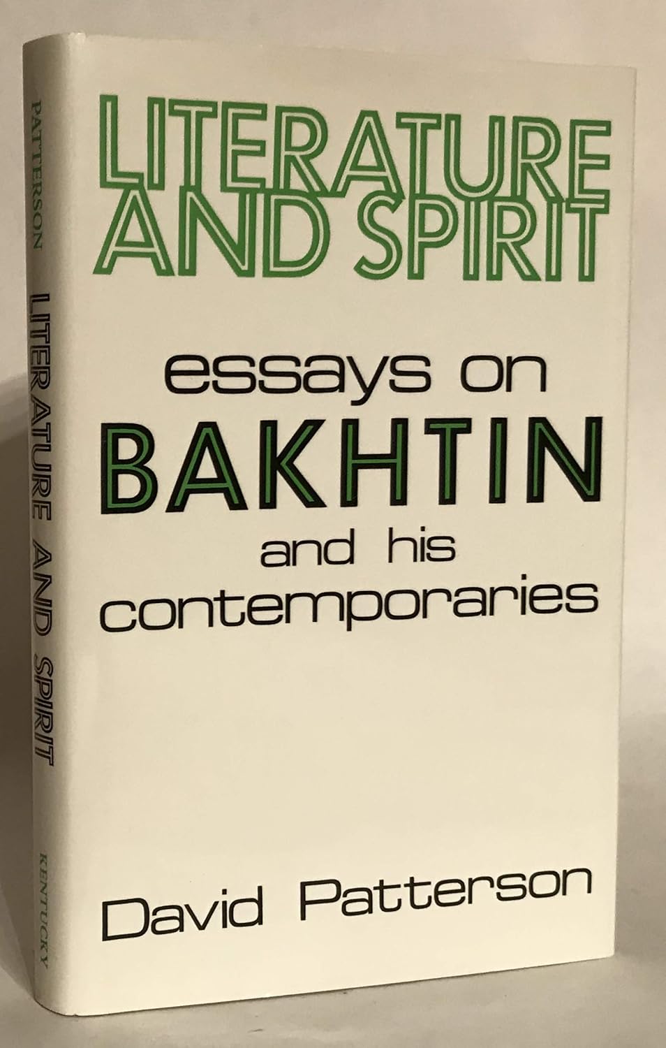 Literature and Spirit: Essays on Bakhtin and His Contemporaries      Hardcover – January 1, 1988