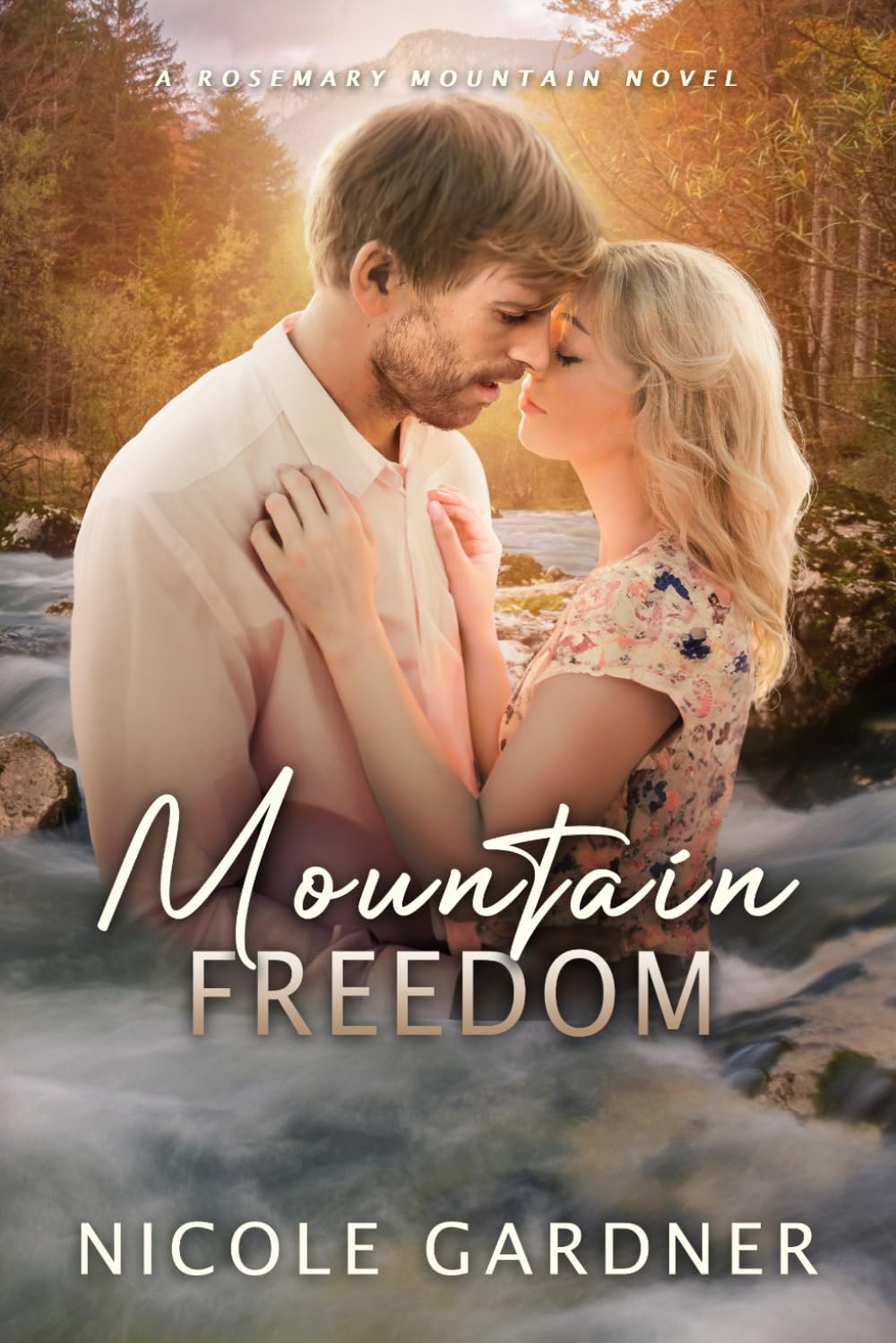 Mountain Freedom (Rosemary Mountain Romantic Suspense)