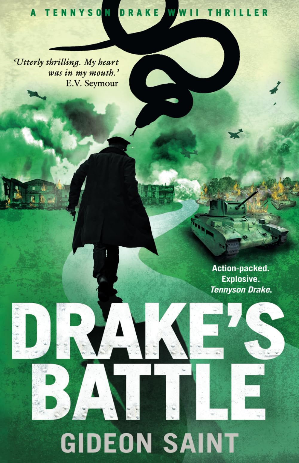 Drake's Battle: The "Electrifying" WW2 Military Espionage Thriller (Drake's War)