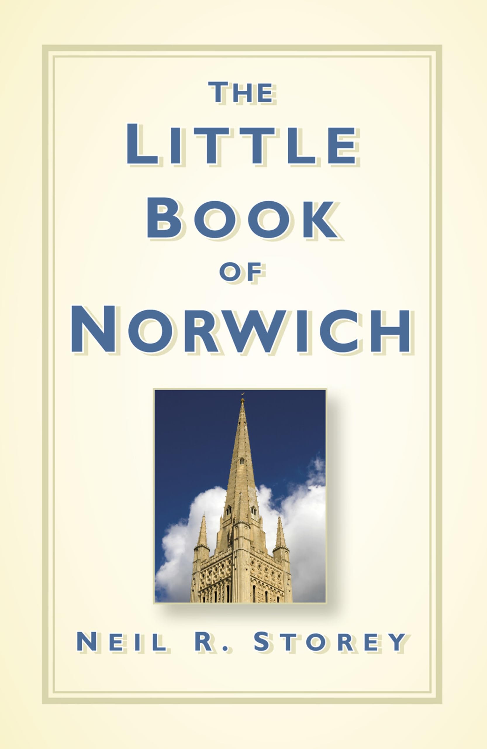 The Little Book of Norwich.by Storey  New 9780750961424 Fast Free Shipping**