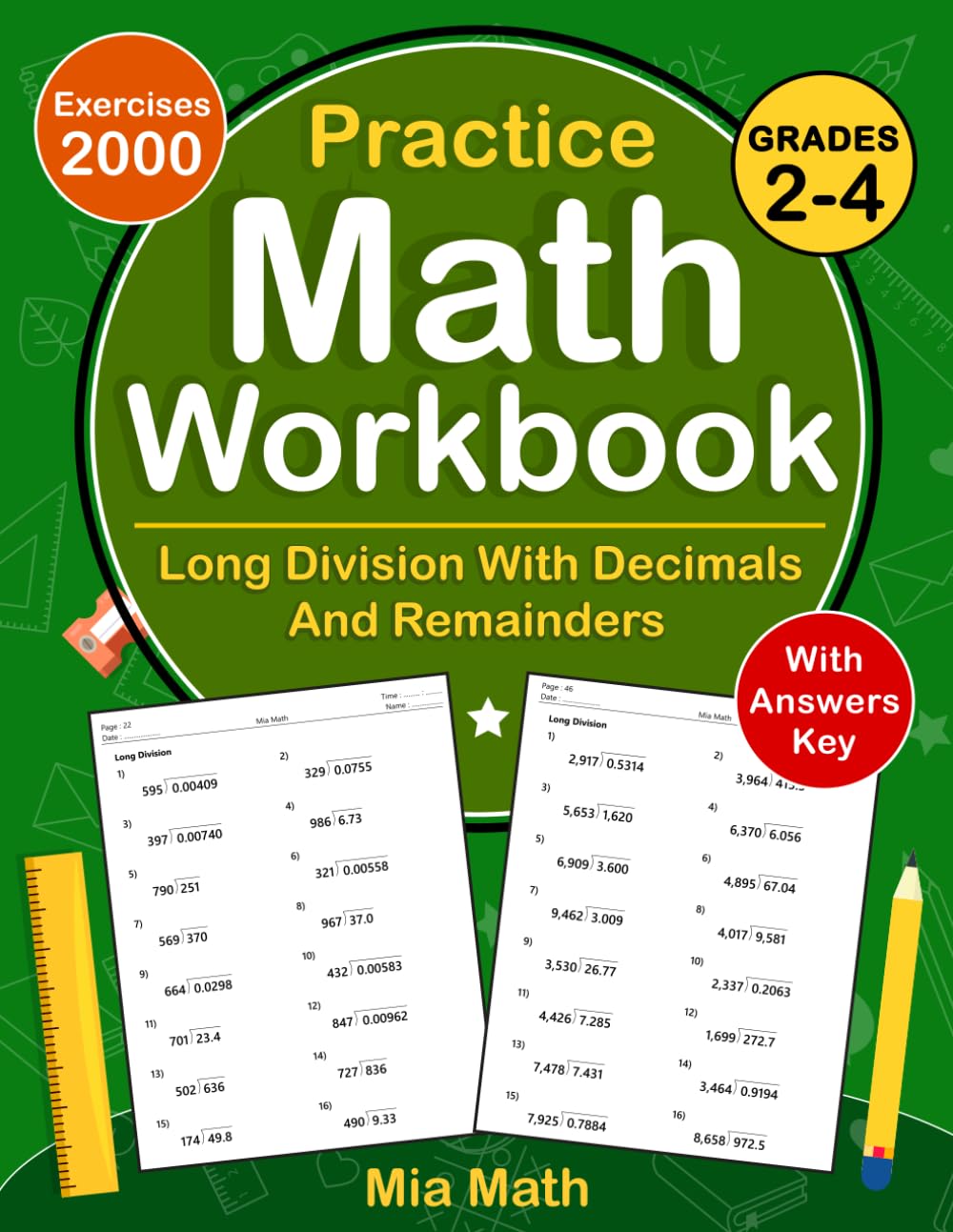 Long Division With Decimals And Remainders Workbook For Grades 2-4 With Answers Key: 2 & 3 And 4 Digit Long Division Workbook For 2nd & 3rd and 4th ... And Remainders Worksheets For Grades 2-4