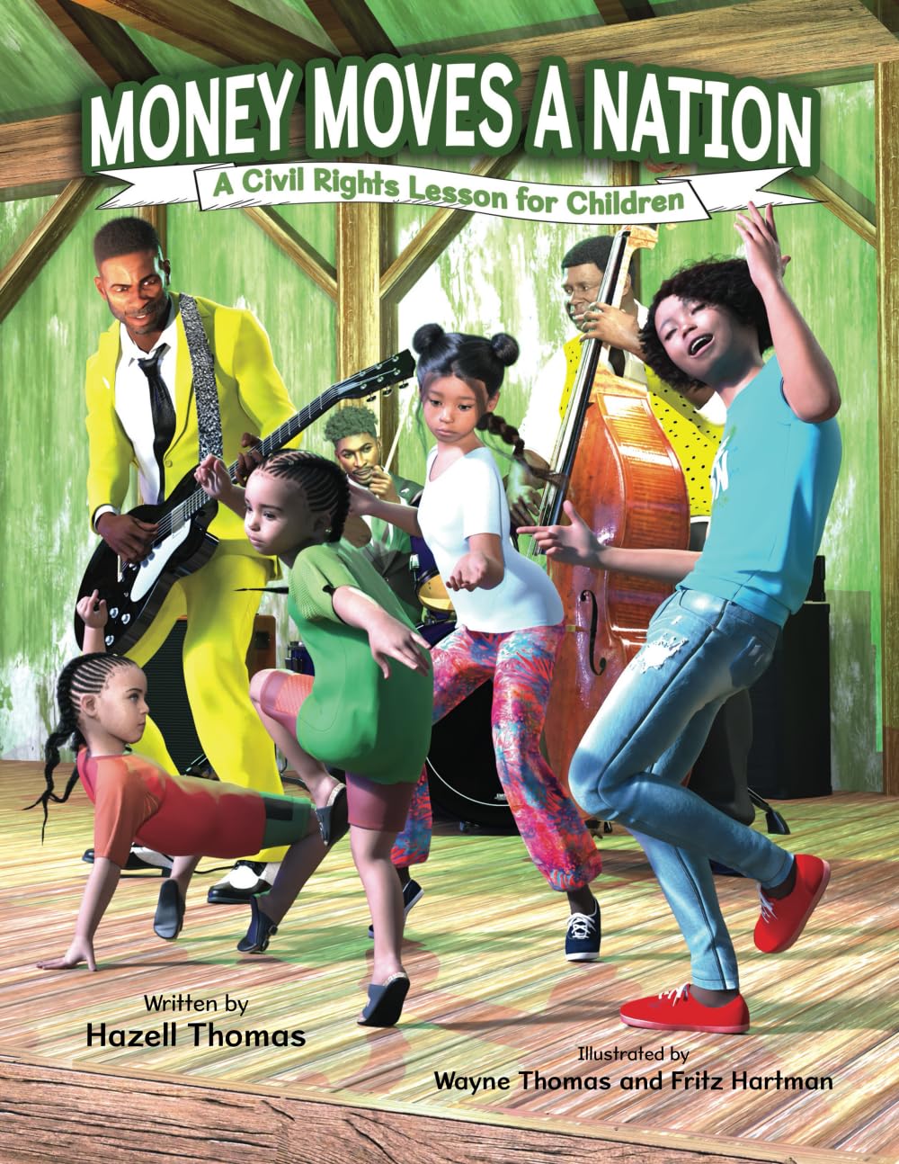 Money Moves a Nation: A Civil Rights Lesson for Children