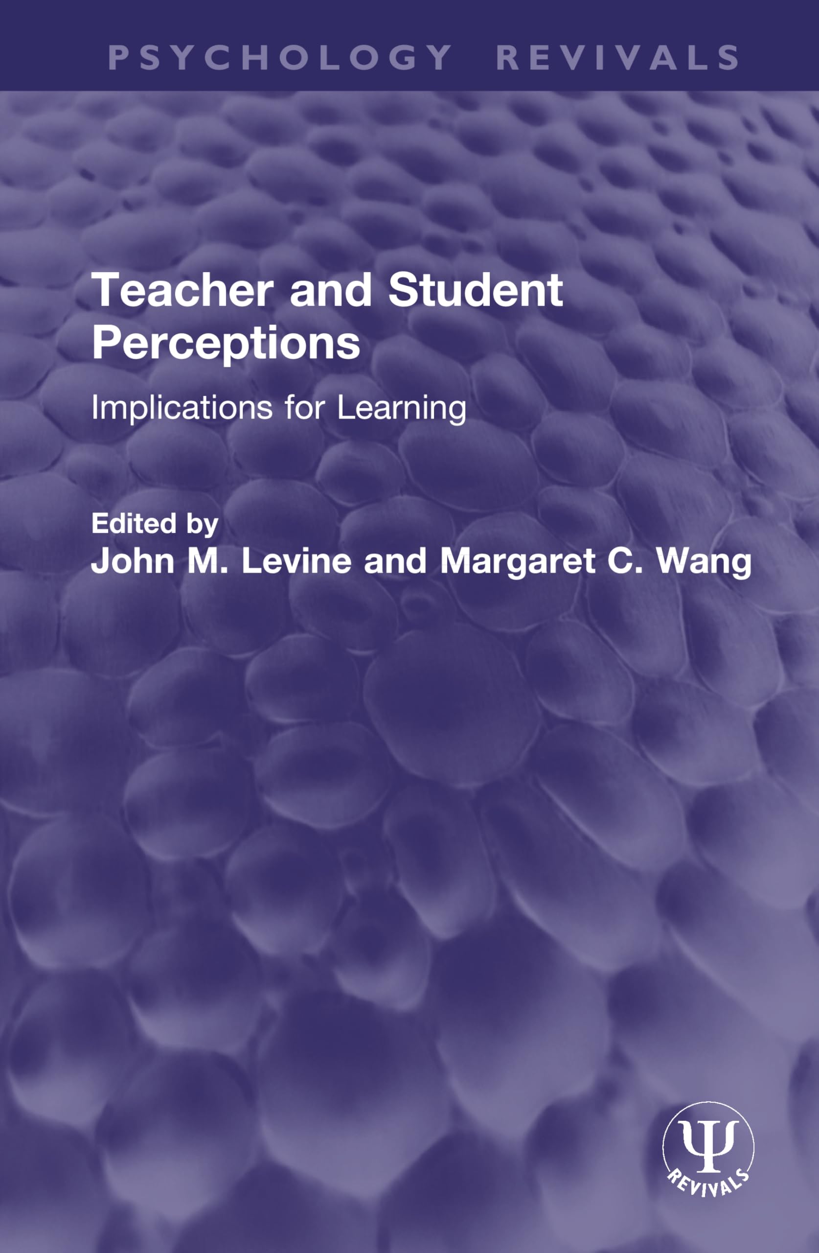 Teacher and Student Perceptions: Implications for Learning (Psychology Revivals)