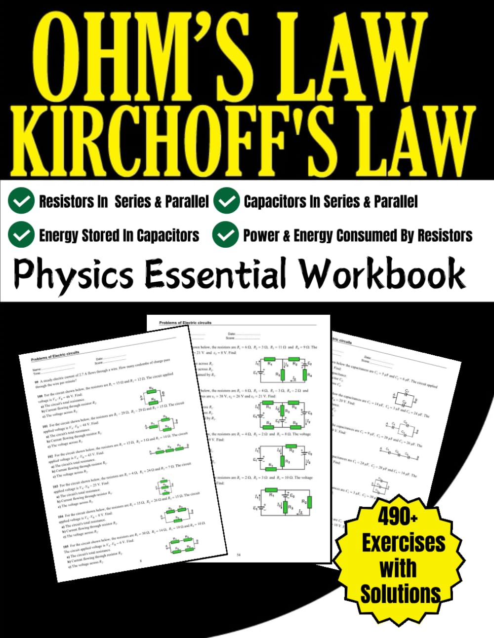 Ohm's Law and Kirchoff's Law Physics Essential Workbook 490+ Exercises