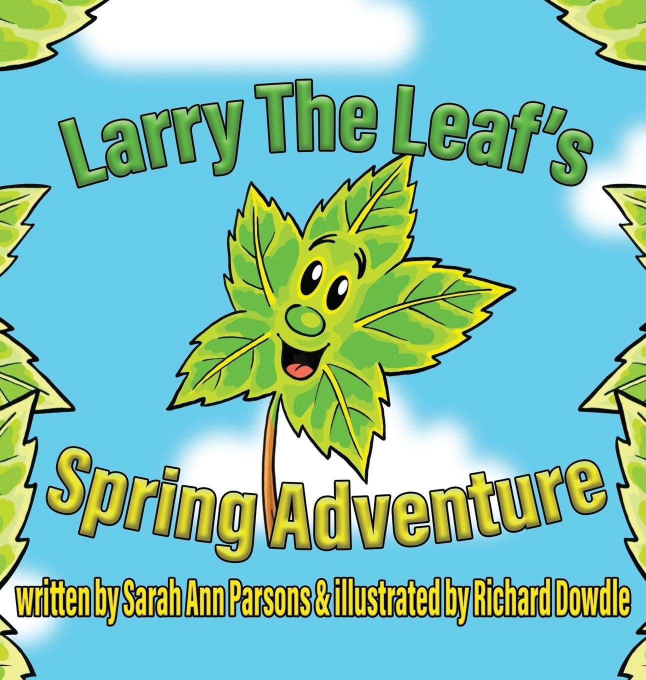 Larry The Leafs Spring Adventures