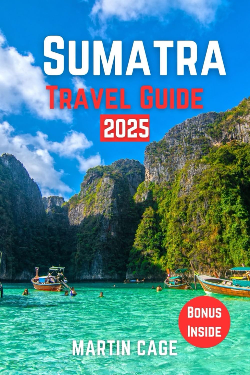 SUMATRA TRAVEL GUIDE 2025: Insider Insights and Smart Planning for Confident Travel