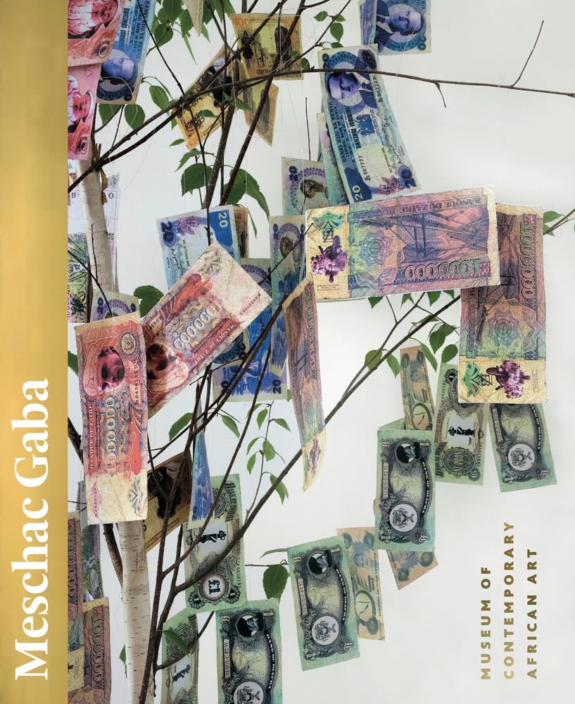 Meschac Gaba: The Museum of Contemporary African Art (Tate Modern, London: Exhibition Catalogues)