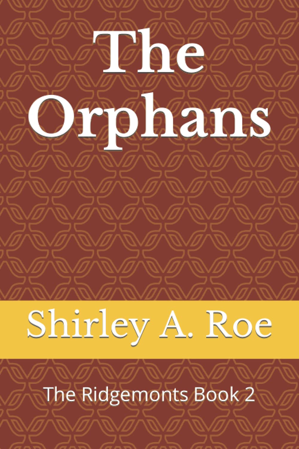 The Orphans: Book Two The Ridgemonts