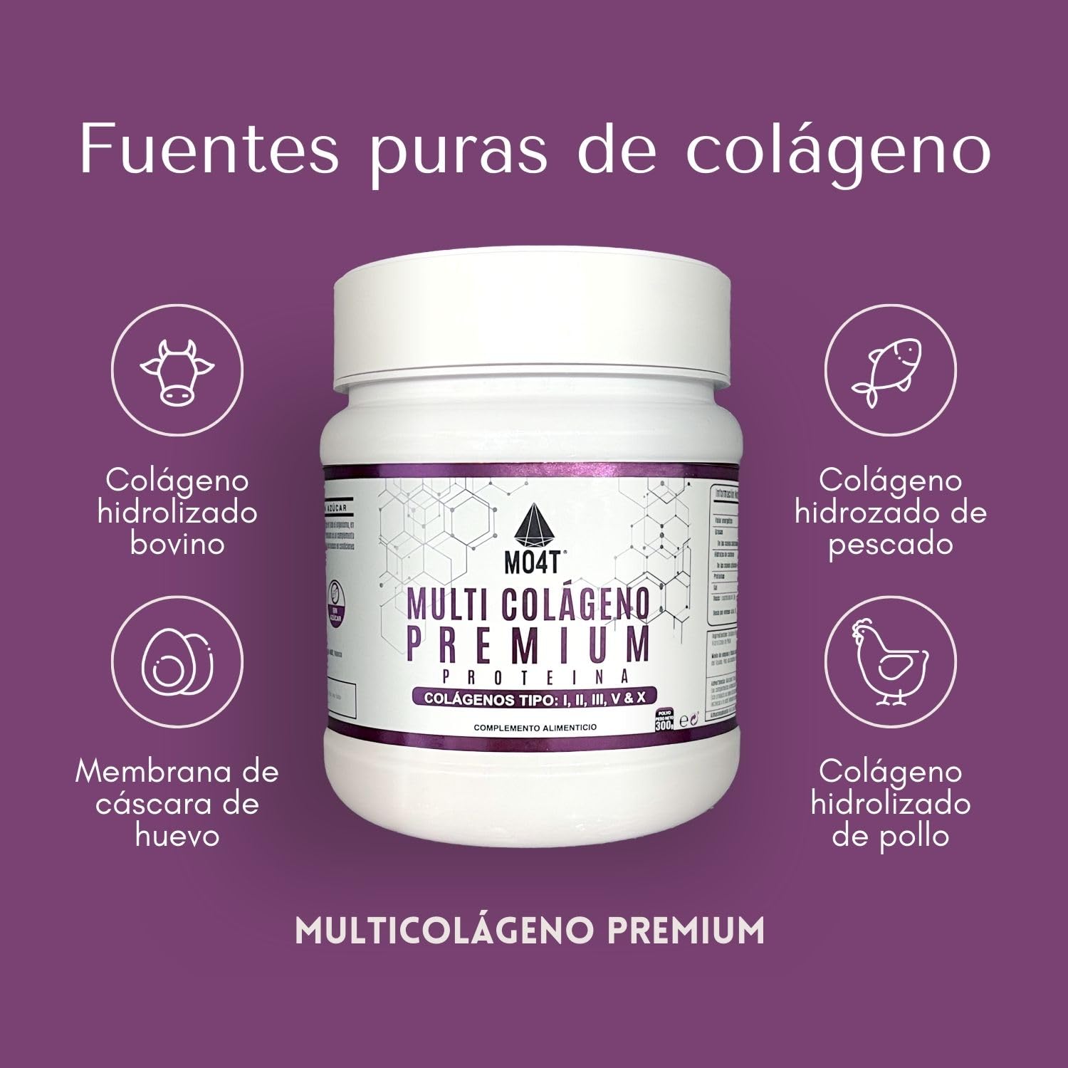 Colágeno en Polvo 300g Multi Colageno Premium MO4T Tipos I, II, III, V y X Bovinos Alimentados con Pasto