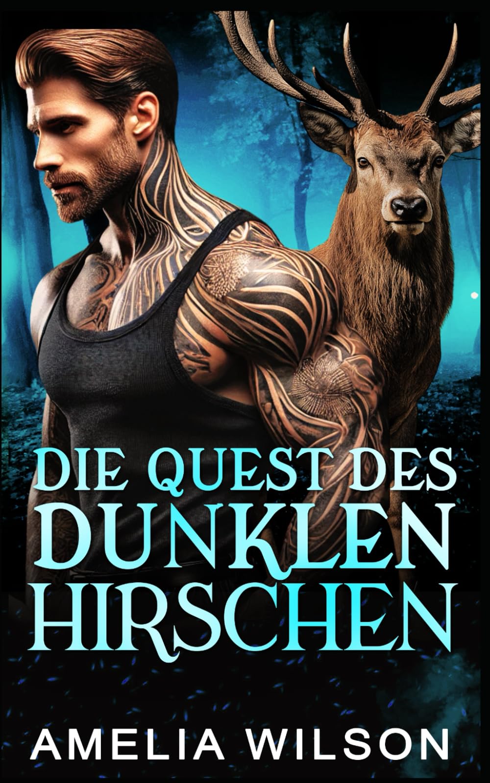 Die Quest des dunklen Hirschen: Paranormale Gestaltwandler-Romanze