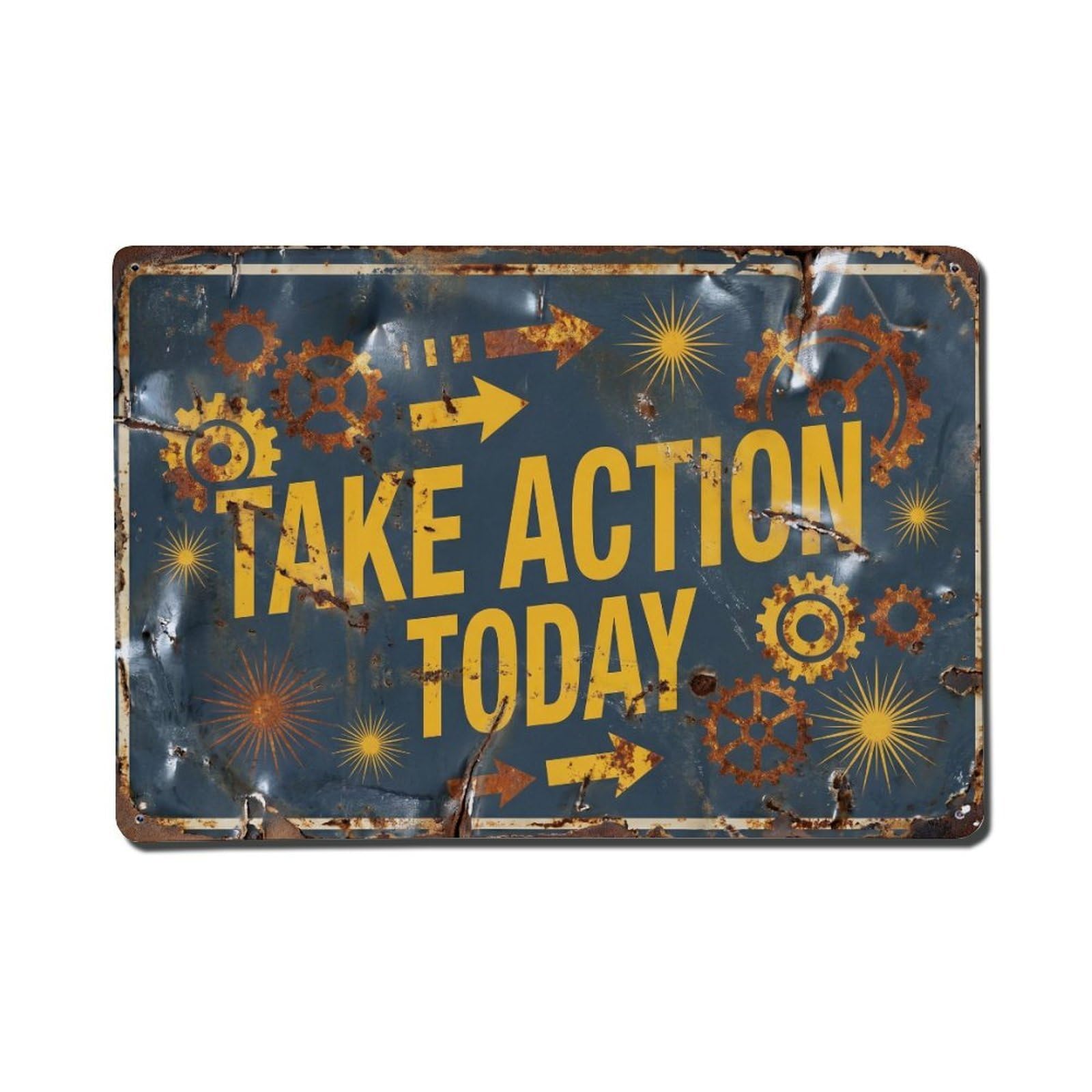 Take Action Today Hustle Retro Motivational Slogans Metal Tin Sign Wall Decor for Cafe, Club, Garden Metal Poster 8x12Inch