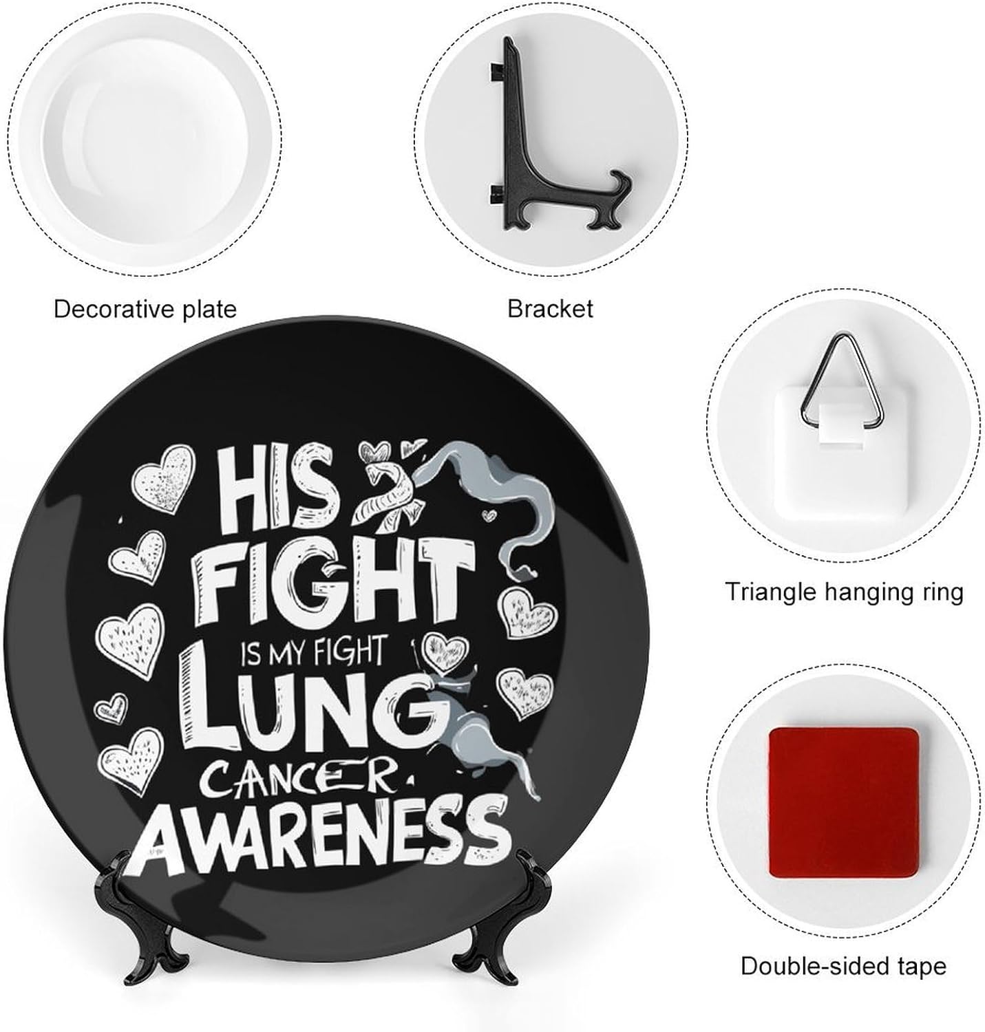 His Fight Is My Fight Lung Cancer Awareness Decorative Plates for Display Ceramic Plate Tray with Stand Hanger Home Decor