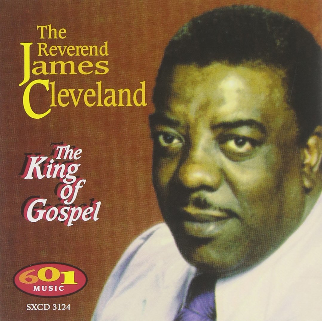 CLEVELAND,JAMES King of Gospel Music
