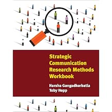 Strategic Communication Research Methods Workbook