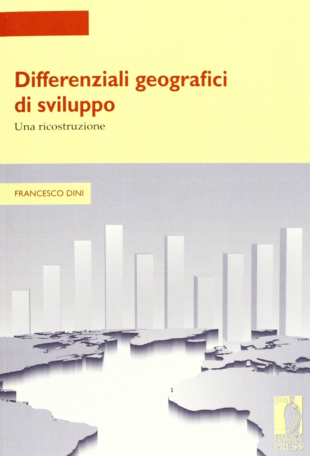 Differenziali geografici di sviluppo. Una ricostruzione