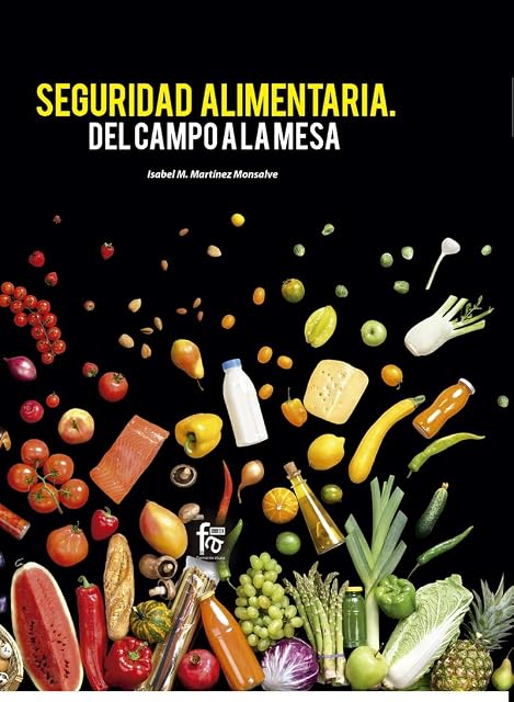 Portada de Seguridad alimentaria. Del campo a la mesa