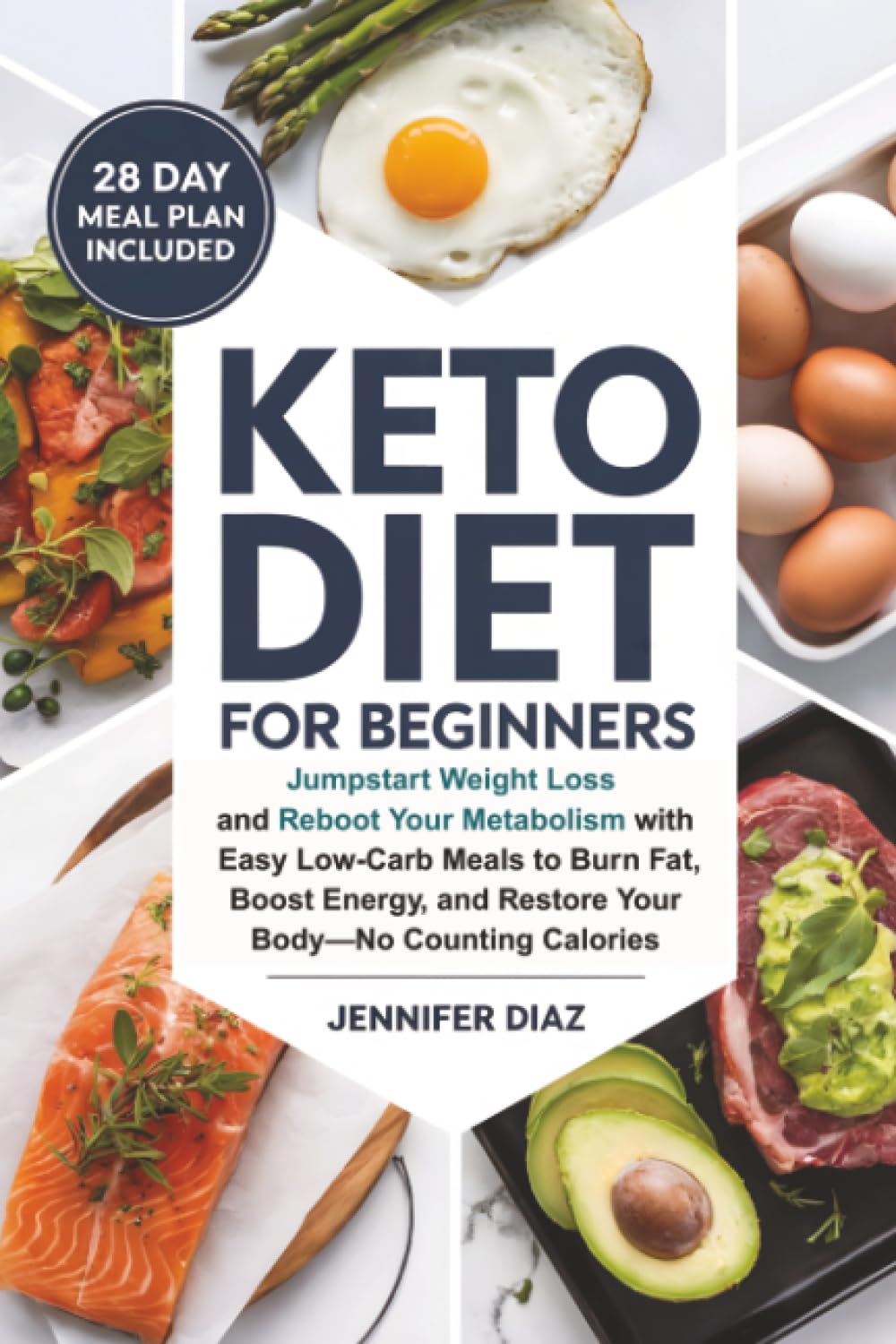 Keto Diet for Beginners: Jumpstart Weight Loss and Reboot Your Metabolism With Easy Low-Carb Meals to Burn Fat, Boost Energy, and Restore Your Body—No ... (Intermittent Fasting and Keto Made Simple)