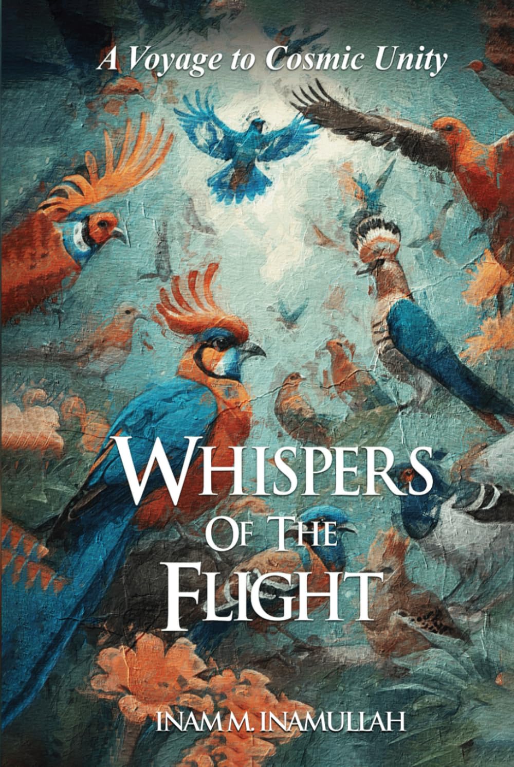 Whispers Of The Flight: A Voyage To Cosmic Unity