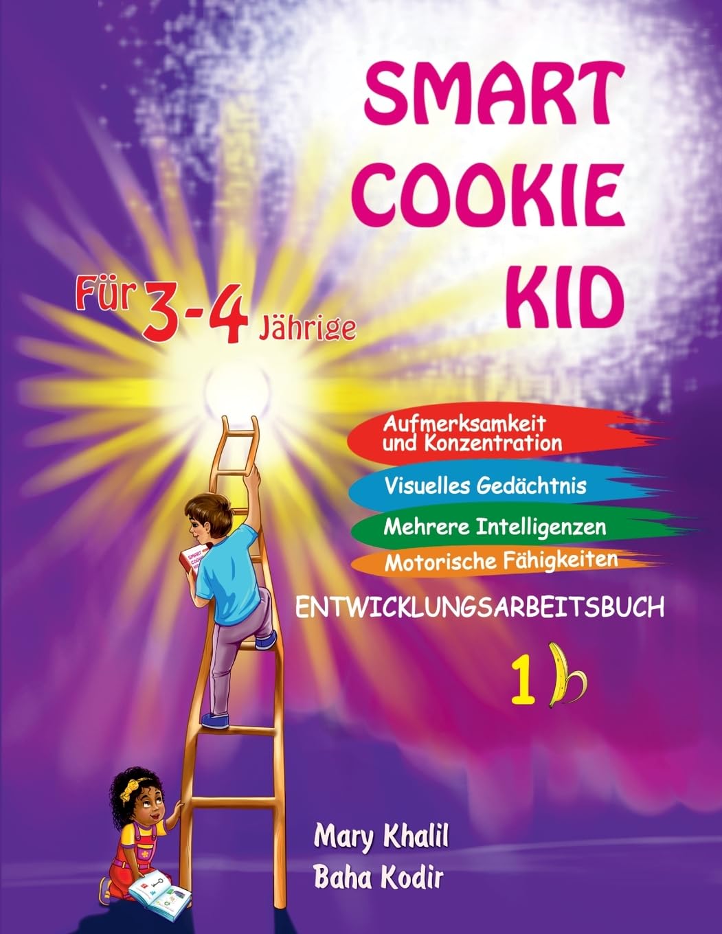Smart Cookie Kid Für 3-4-Jährige Aufmerksamkeit und Konzentration Visuelles Gedächtnis Mehrere Intelligenzen Motorische Fähigkeiten ... Visuelles Gedchtnis Mehrere Intel)
