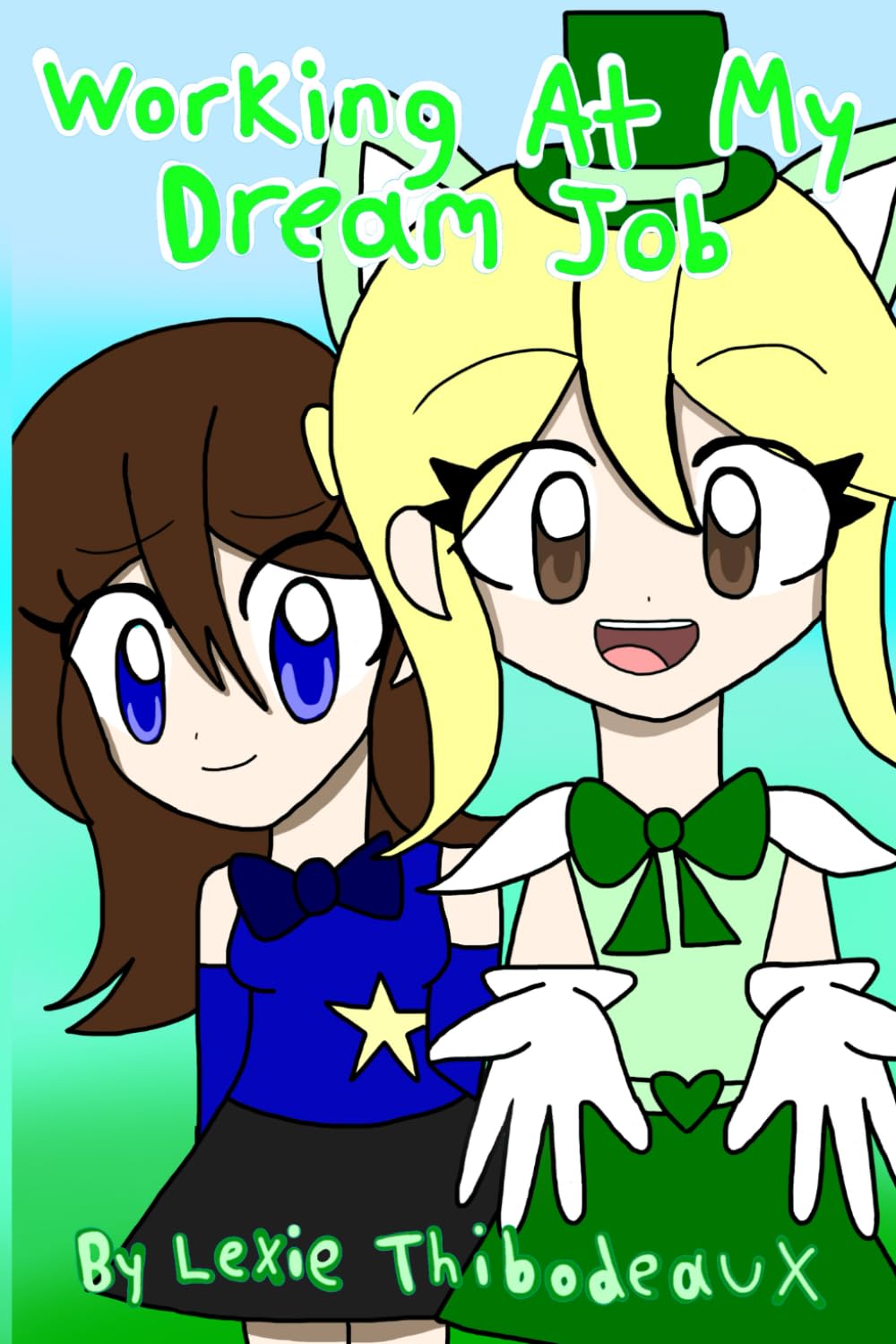 Working At My Dream Job