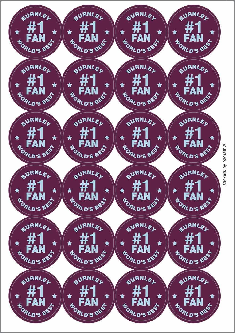 Burnley #1 Fan Circular Matt Paper Stickers A4 Sheet of 24 (Each Sticker is 45mm Diameter)