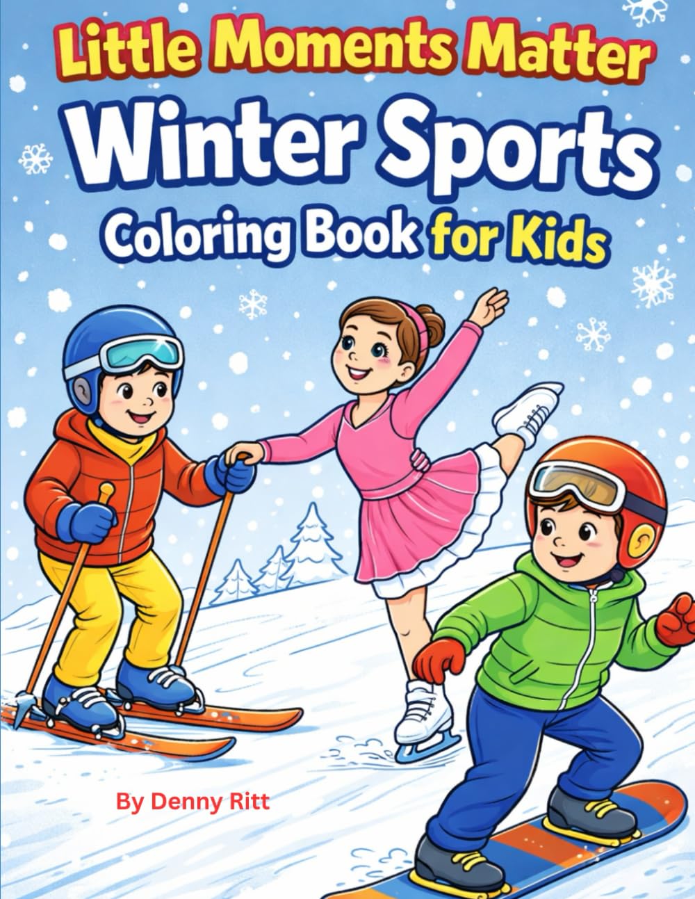 Winter Sports Coloring Book for Kids: Fun and Easy Pages to Color