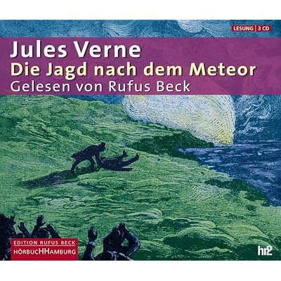 Die Jagd Nach dem Meteor
