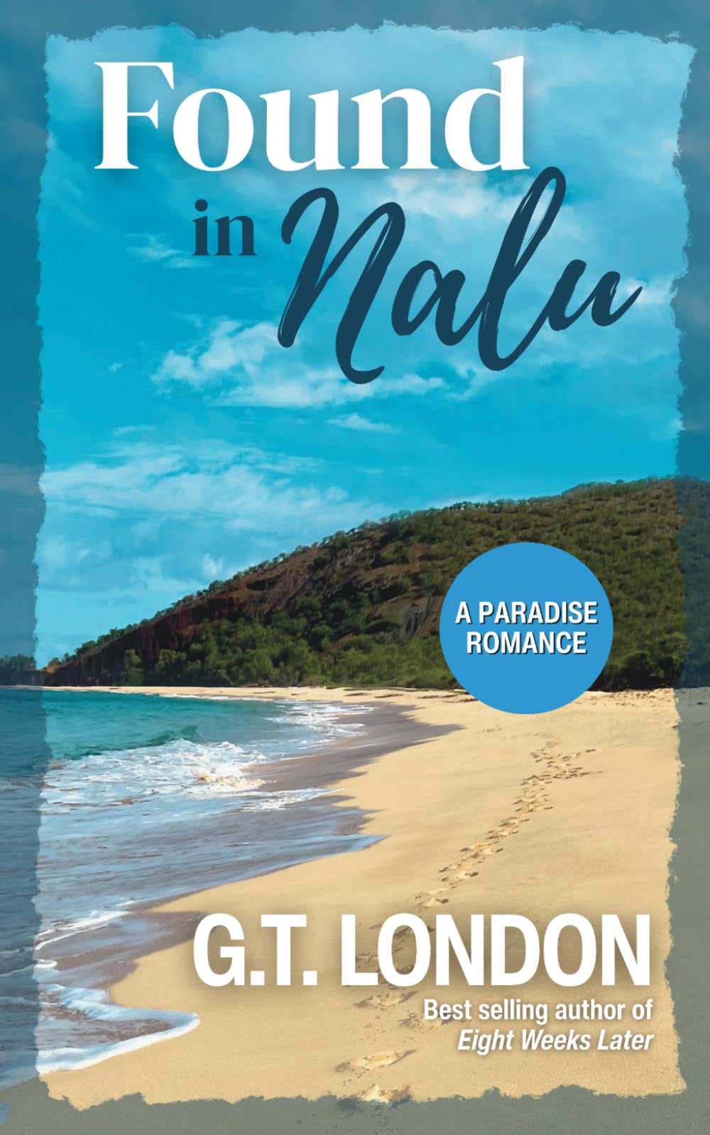 Found In Nalu: A Paradise Romance (Nalu Town)